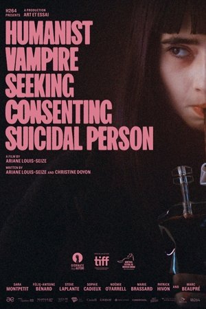 Vampire Humaniste Cherche Suicidaire Consentant Affiche